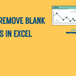 How to Remove Blank Rows in Excel