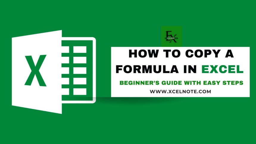 How to Copy a Formula in Excel (Beginner’s Guide with Easy Steps)