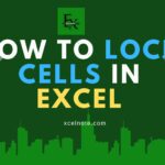 How to Lock Cells in Excel