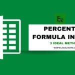 Percentage Formula in Excel: 3 Ideal Methods