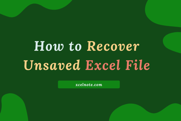 How to Recover Unsaved Excel File