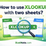 How to use XLOOKUP with two sheets?