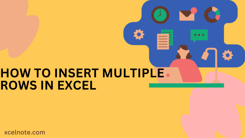 How to Insert Multiple Rows in Excel