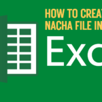 Create a NACHA file in Excel