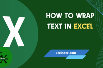 How to Wrap Text in Excel