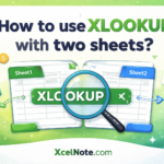 How to use XLOOKUP with two sheets?